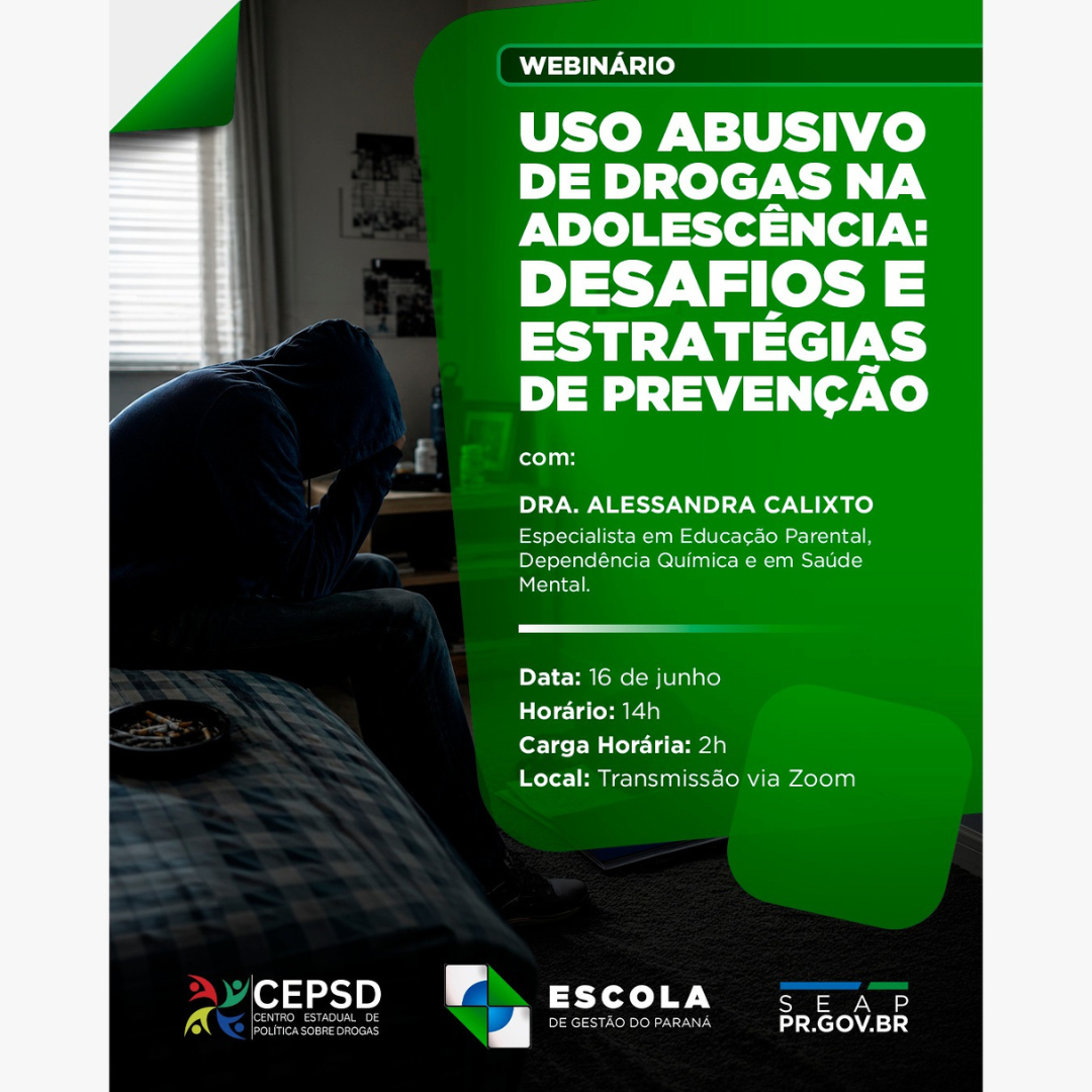 (2026) Webinário: Uso Abusivo de Drogas na Adolescência: desafios e estratégias de prevenção