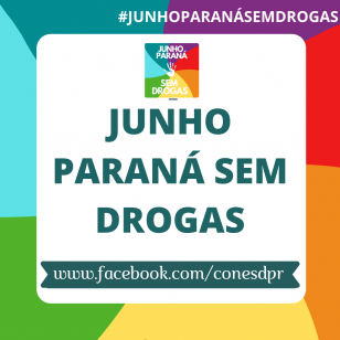 Junho Paraná Sem Drogas - 2021