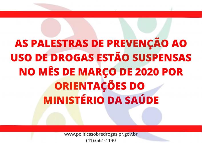 PALESTRAS DE PREVENÇÃO AO USO DE DROGAS SÃO SUSPENSAS